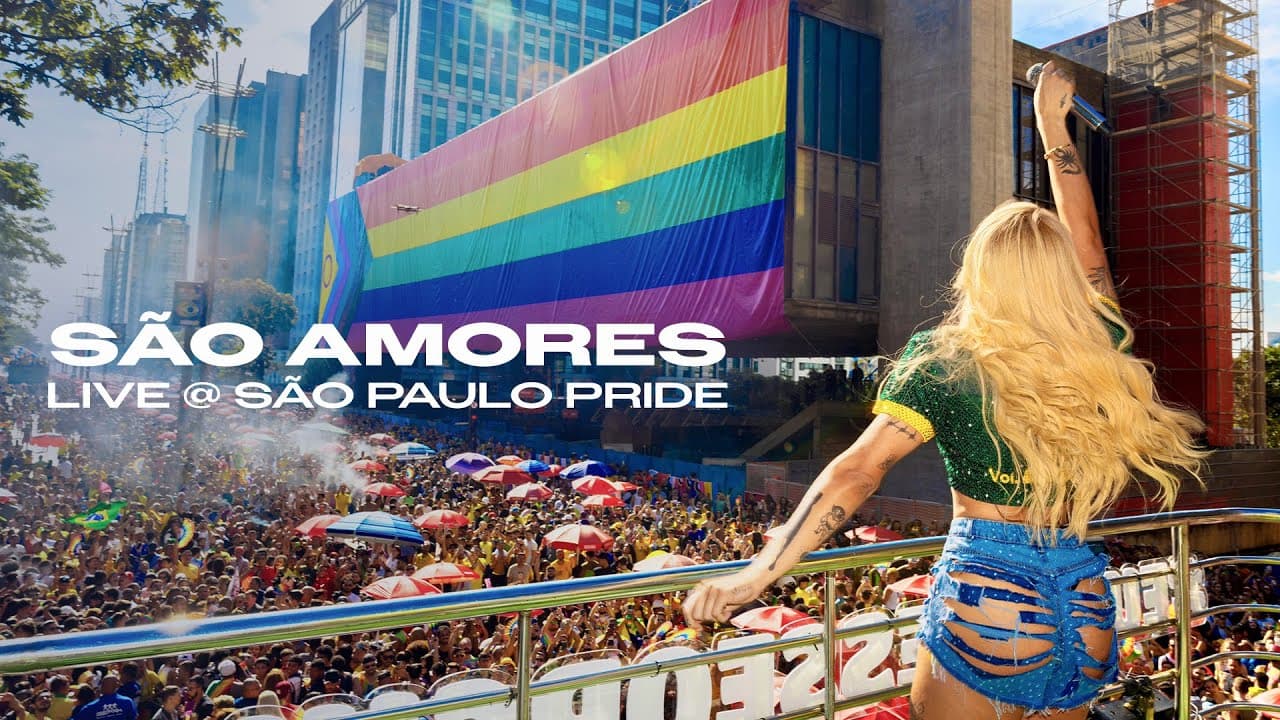 Pabllo Vittar - São Amores (Live @ São Paulo Pride)