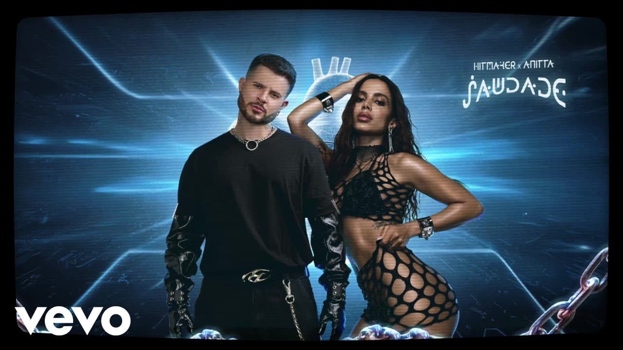 HITMAKER, Anitta - Saudade (Lyric Video)
