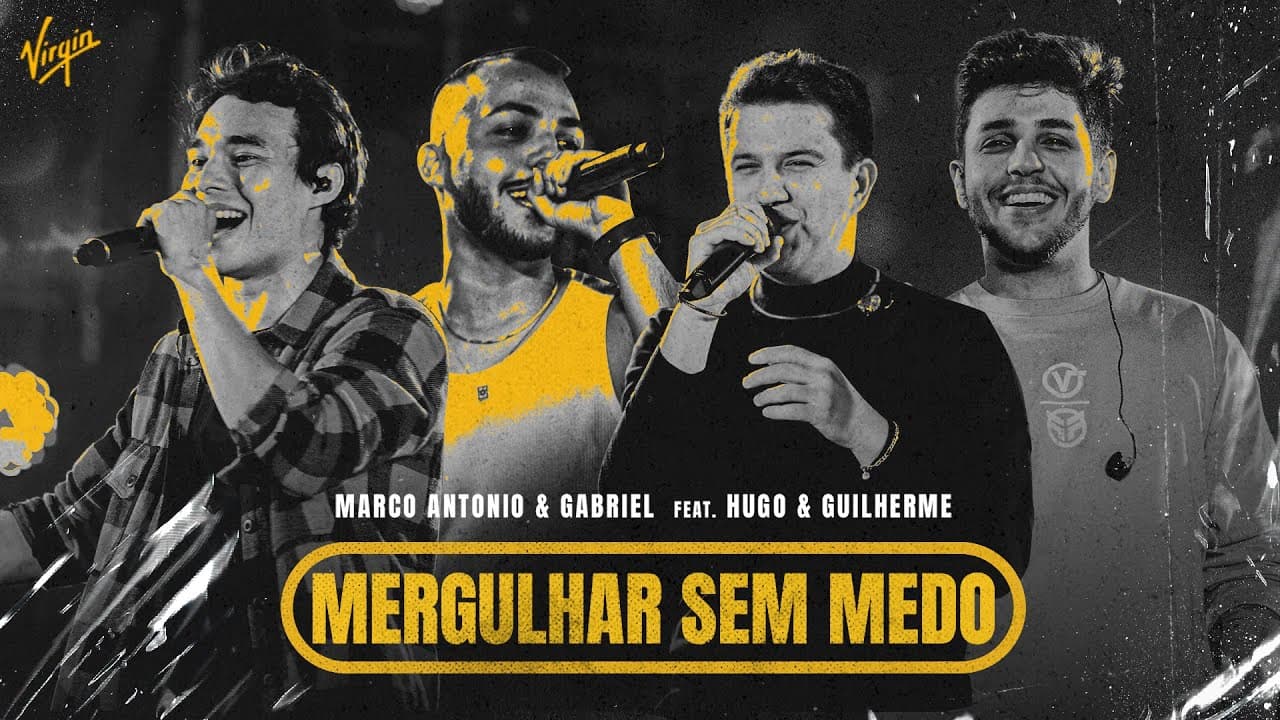 Marco Antonio & Gabriel ft. @HugoeGuilherme - Mergulhar Sem Medo