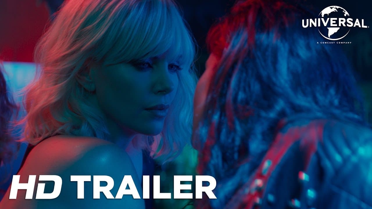 Atômica - Trailer Oficial 1 (Universal Pictures) HD