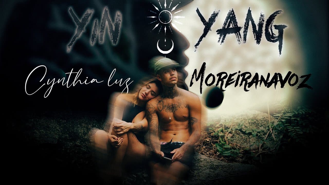 Moreiranavoz e Cynthia Luz - ´´Yin Yang´´